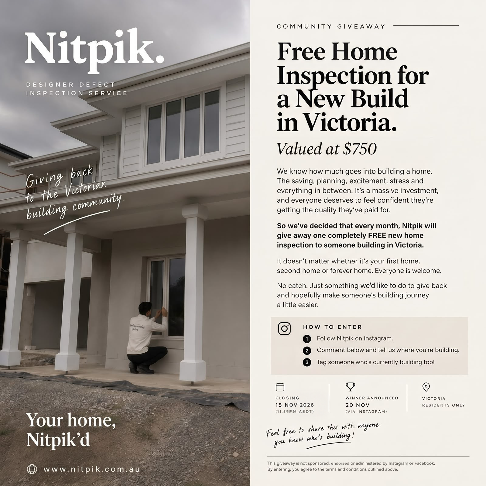 Nitpik community giveaway: one free new home inspection in Victoria every month, valued at $750. Enter on Instagram.